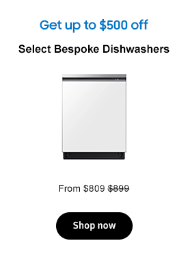 Get up to $500 off
Select Bespoke Dishwashers

From $809 $899
Shop now