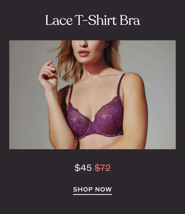 Lace T-Shirt Bra - $45 - SHOP NOW