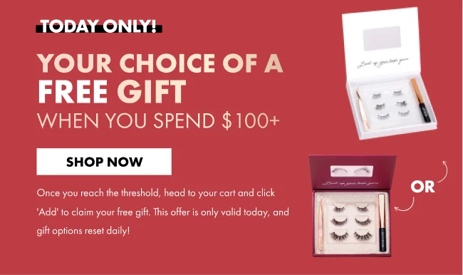 Your choice of a free gift when you spend $100+