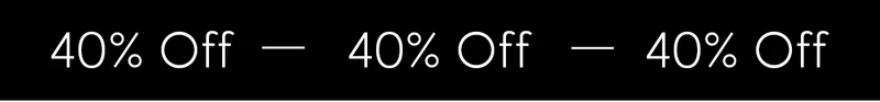 40% Off