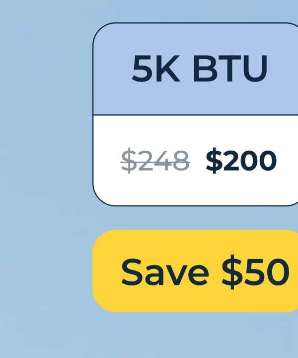5K BTU - SAVE $50
