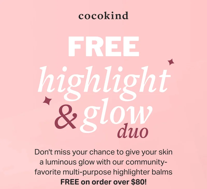 cocokind | FREE highlight & glow duo