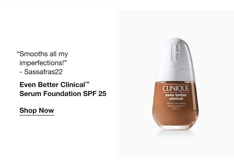 Smooths all my imperfections!-Sassafras22|Even Better Clinical™ Serum Foundation SPF 25|Shop Now