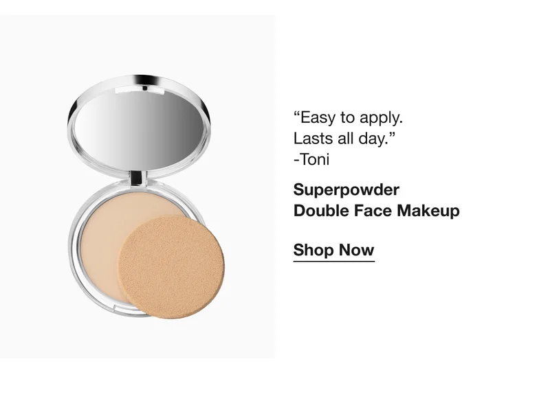 Easy to apply. Lasts all day.-Toni|Superpowder Double Face Makeup|Shop Now