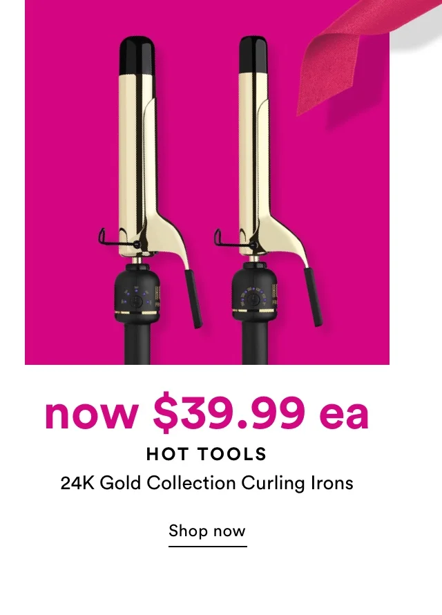 now $39.99 Hot Tools | Shop now