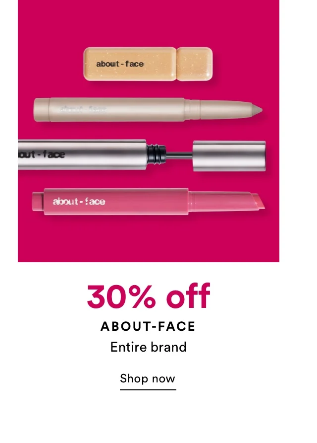 30% off About-face | Shop now