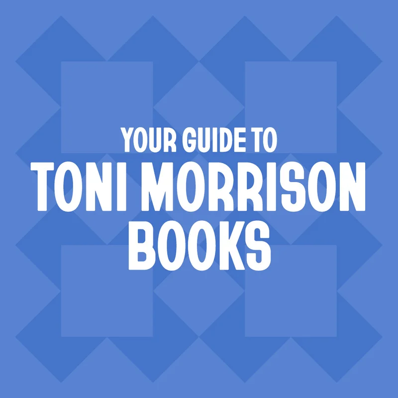 Your Guide To Toni Morrison Books