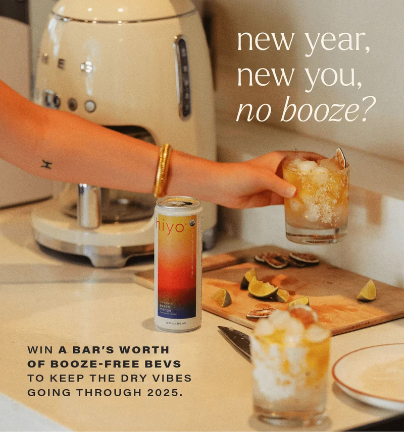 NEW YEAR, NEW YOU, NO BOOZE? win a bar's worth of booze-free bevs to keep the dry vibes going through 2025.