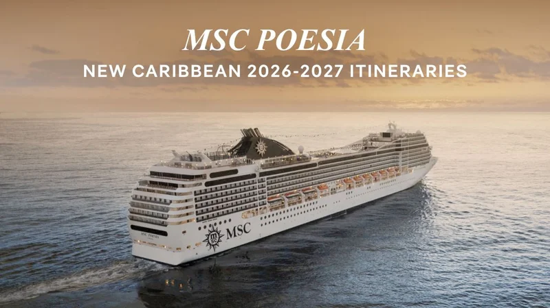 MSC&nbsp;Poesia – New Caribbean 2026-2027 Itineraries – Click to View Cruises & Book Now