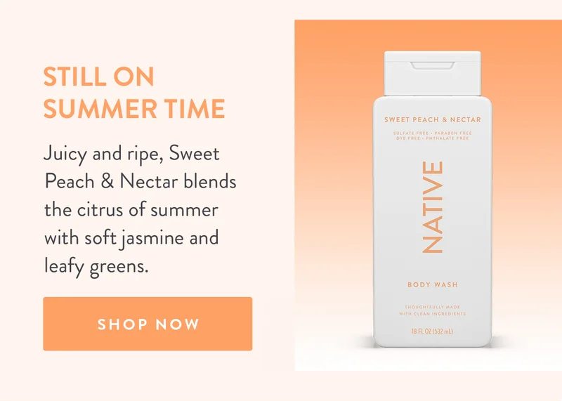Still on Summer Time | Juicy and ripe, Sweet Peach & Nectar blends the citrus of summer with soft jasmine and leafy greens. | SHOP NOW