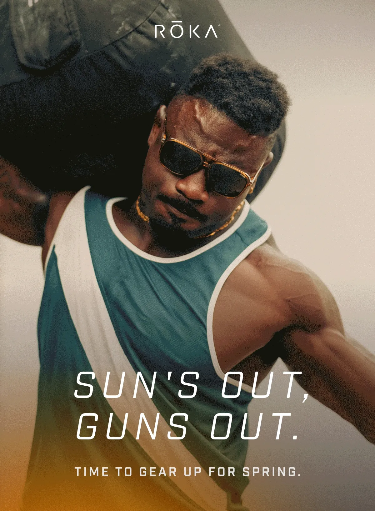 Sun's Out, Guns Out.