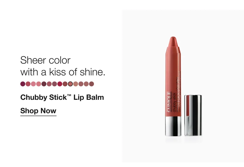 Sheer color with a kiss of shine. Chubby Stick TM Lip Balm Shop Now