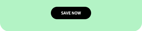 SAVE NOW