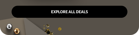 EXPLORE ALL DEALS