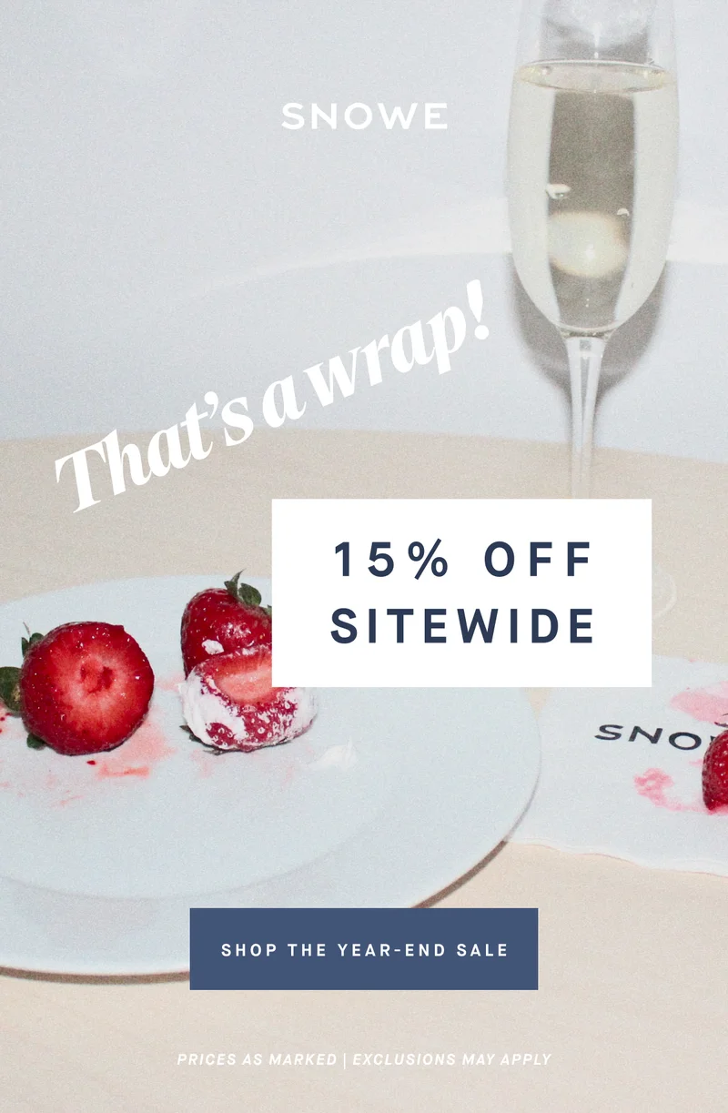 That’s a wrap! 15% OFF SITEWIDE SHOP THE YEAR-END SALE