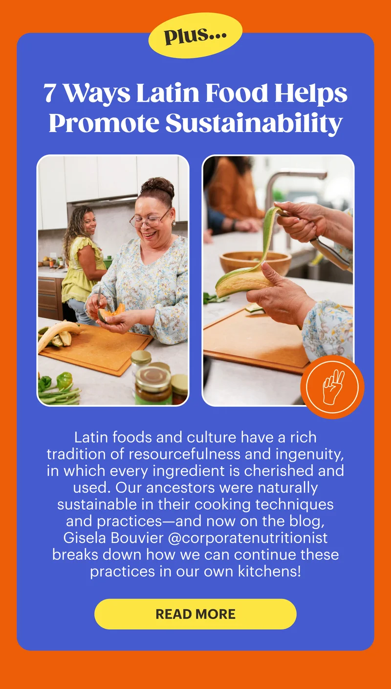 7 ways Latin Food helps promote sustainability