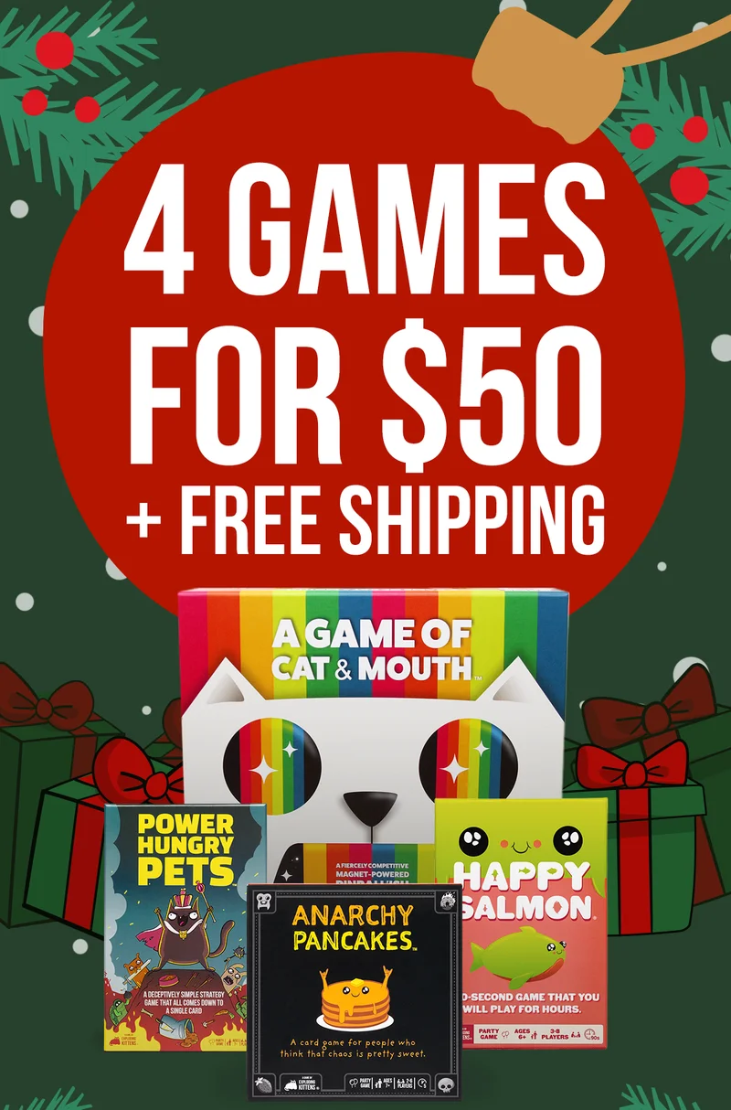 4 GAMES FOR $50 + FREE SHIPPING | A GAME OF CAT & MOUTH | POWER HUNGRY PETS | ANARCHY PANCAKES | HAPPY SALMON