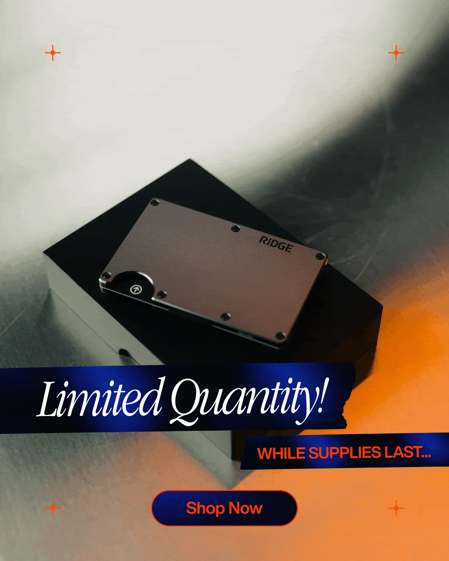 Ridge Wallet featured in a limited-quantity promotion, shown in close-up product shots and in-hand lifestyle imagery with the message ‘Limited Quantity — While Supplies Last.’ Ridge Wallet featured in a limited-quantity promotion, shown in close-up product shots and in-hand lifestyle imagery with the message ‘Limited Quantity — While Supplies Last.’