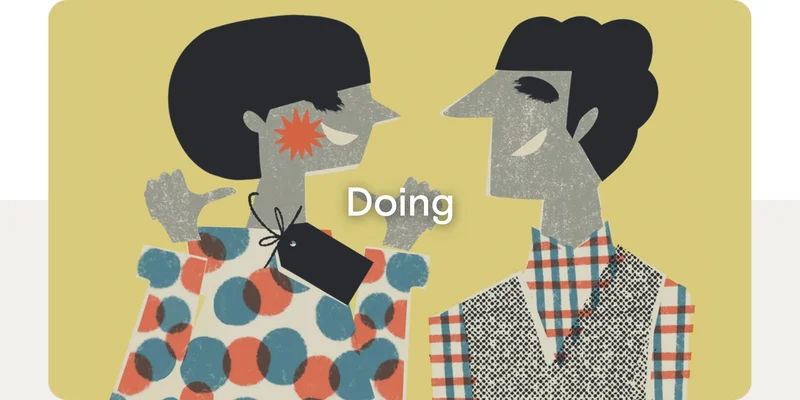 Doing