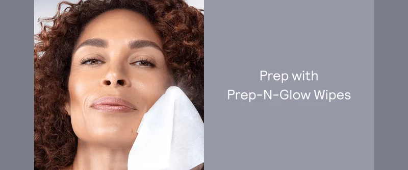 Prep with Prep-N-Glow Wipes
