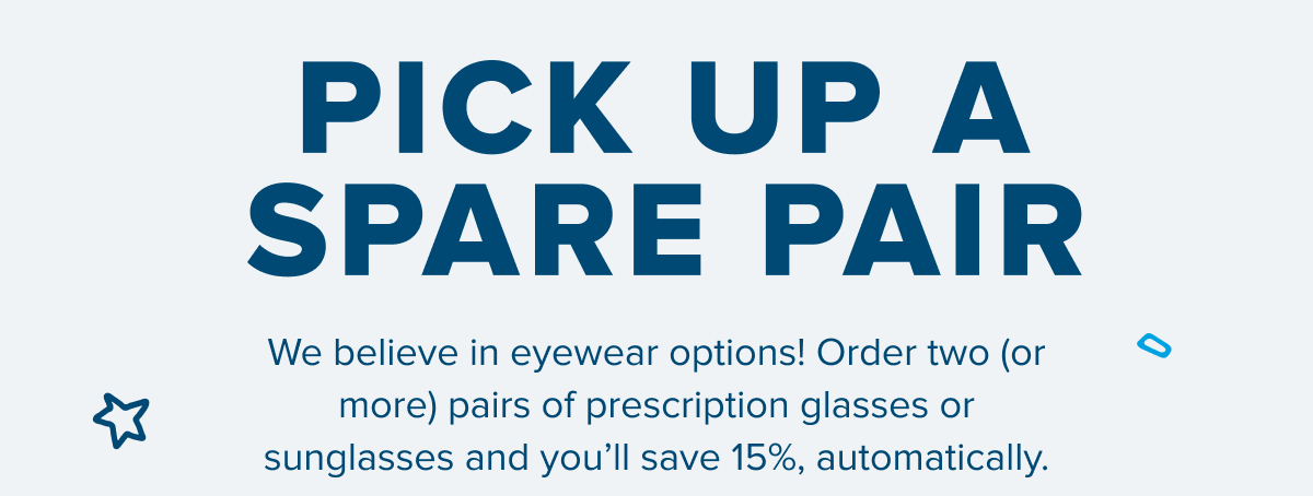 Pick up a spare pair