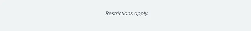 restrictions apply