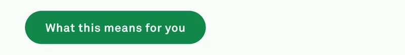What this means for you