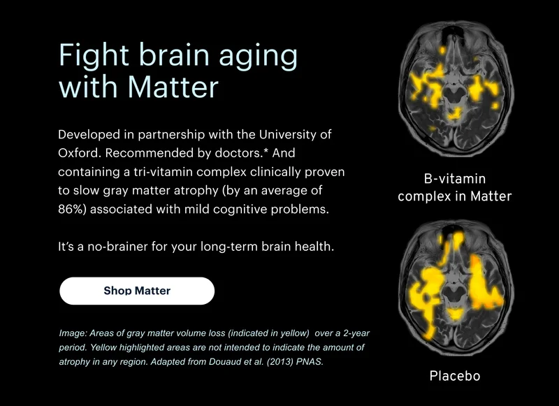 Fight brain aging with Matter | Shop Matter