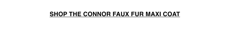 Shop the Connor Faux Fur Maxi Coat
