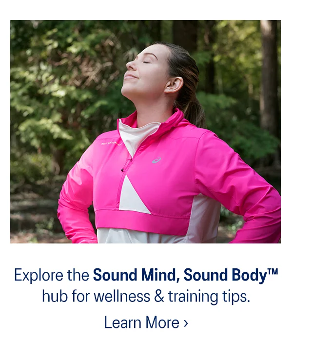 Explore the Sound Mind, Sound Body Hub >