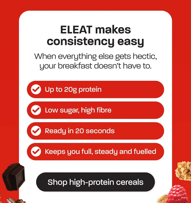 When everything else gets hectic, your breakfast doesn’t have to.  - Up to 20g protein - Low sugar, high fibre - Ready in 20 seconds - Keeps you full, steady and fuelled