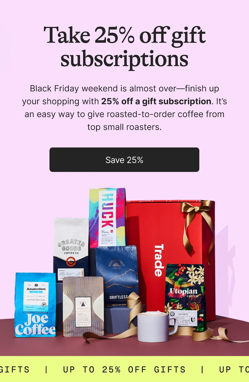 Take 25% off gift subscriptions