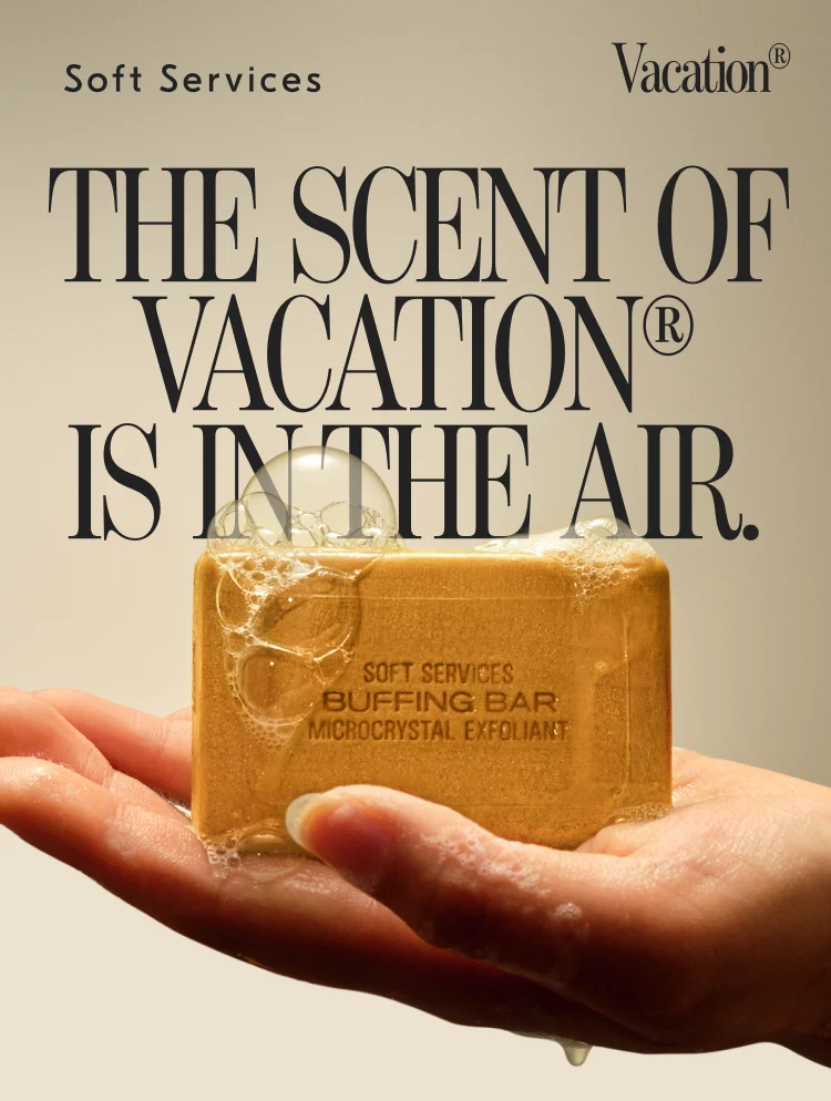 Soft Services / Vacation® / THE SCENT OF Vacation® IS IN THE AIR.