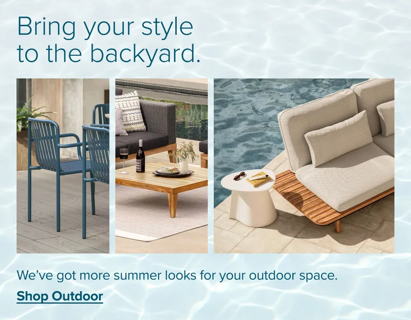 Take this look outside. We've got more summer styles for your outdoor space. Shop New in Outdoor.