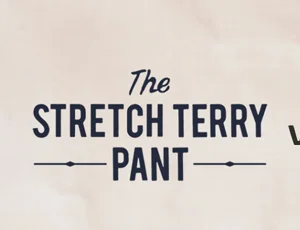 The stretch Terrypant vs. Organic cotton denim