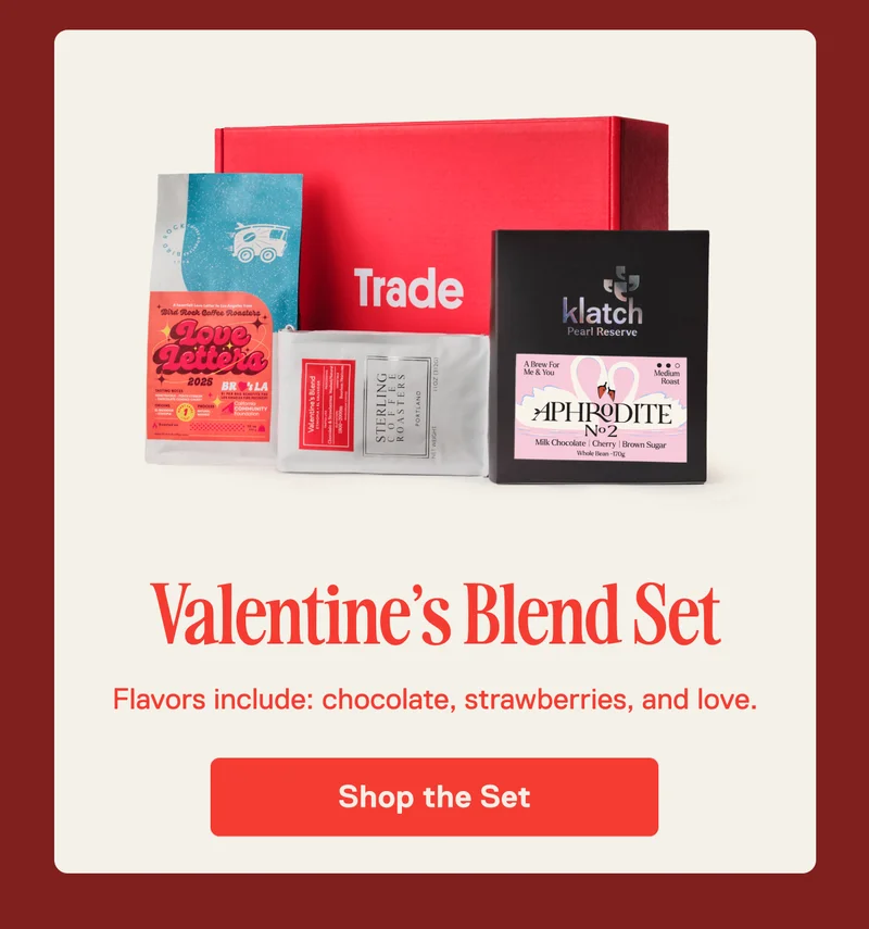 Up to 20% off Valentine’s Gifts. Made With Love. From personalized coffee subscriptions to limited-edition gift boxes, celebrate Valentine’s Day by sharing the warmth of great coffee. Shop Gifts