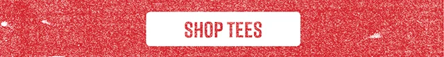 Shop Tees