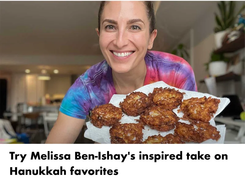 Try Melissa Ben-Ishay's inspired take on Hanukkah favorites