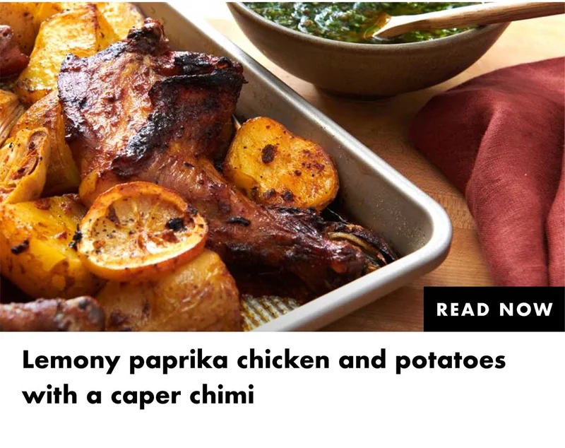 Lemony paprika chicken and potatoes with caper chimi