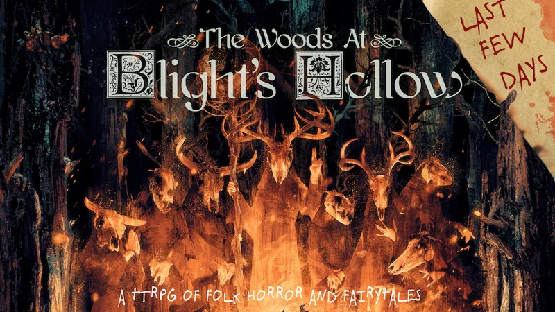 The Woods at Blight's Hollow