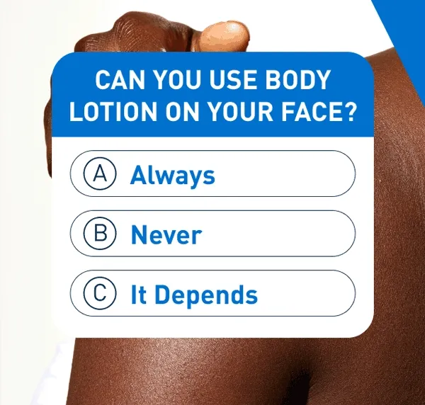 Can You Use Body Lotion on Your Face?