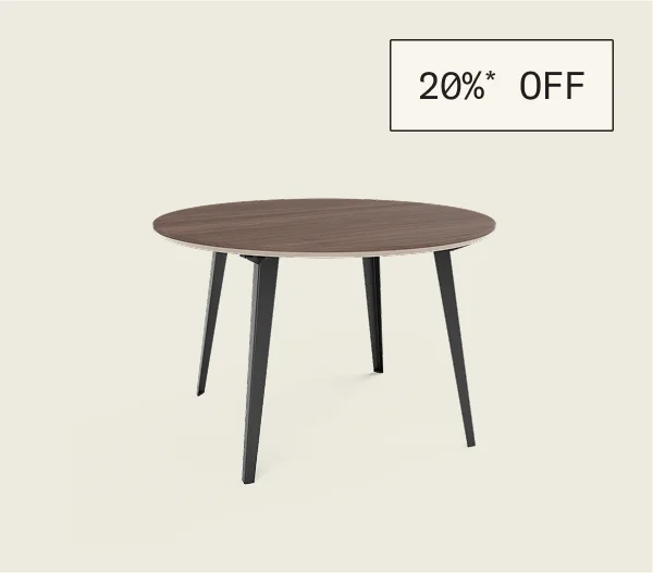 Save 20%* on Tables