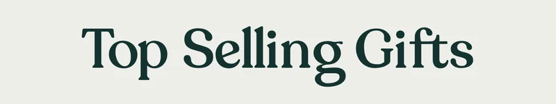 Top Selling Gifts