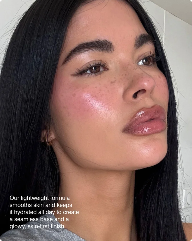 Our lightweight formula keeps skin hydrated all day and blends easily with foundation to create a glowy, skin-first finish.