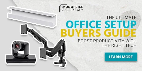 The Ultimate Office Setup Buying Guide: Boost Productivity With The Right Tech. Learn More.