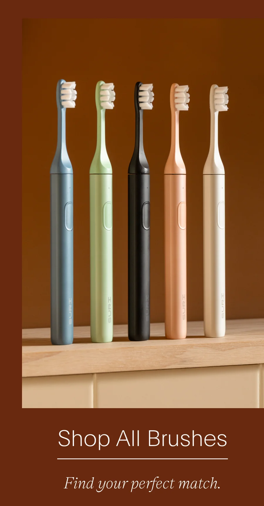 shop all brushes - find your perfect match.