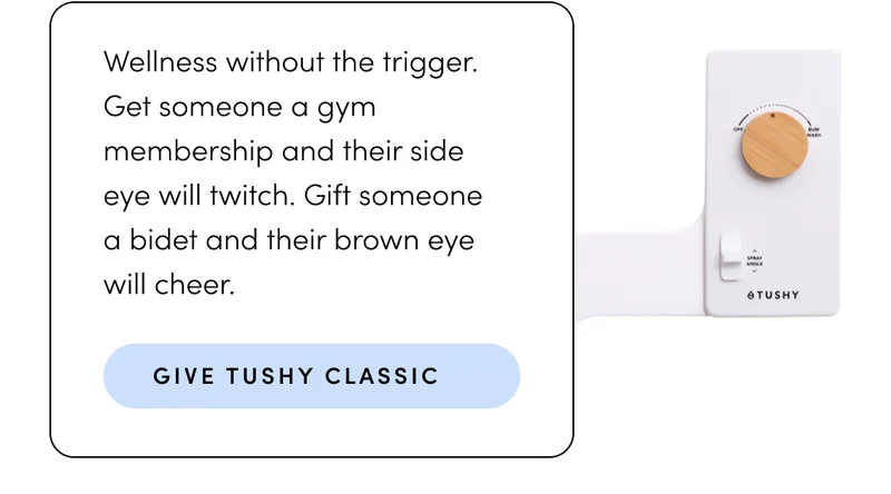 GIVE TUSHY CLASSIC