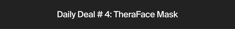 Daily Deal # 4: TheraFace Mask