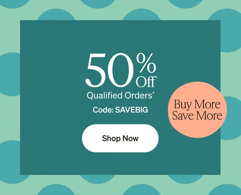 Up to 50% Off Qualified Orders