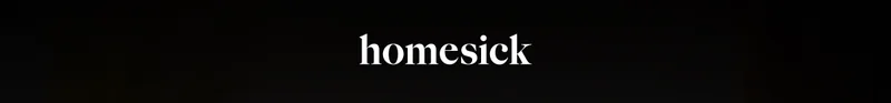 Homesick